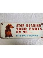 metalen_wandbord_hond_stop_blaming_your_farts