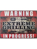 metalen_wandbord_tekst_warning_extreme_grilling_in_progress