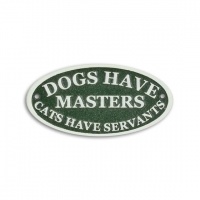 metalen_plaat_dogs_have_masters